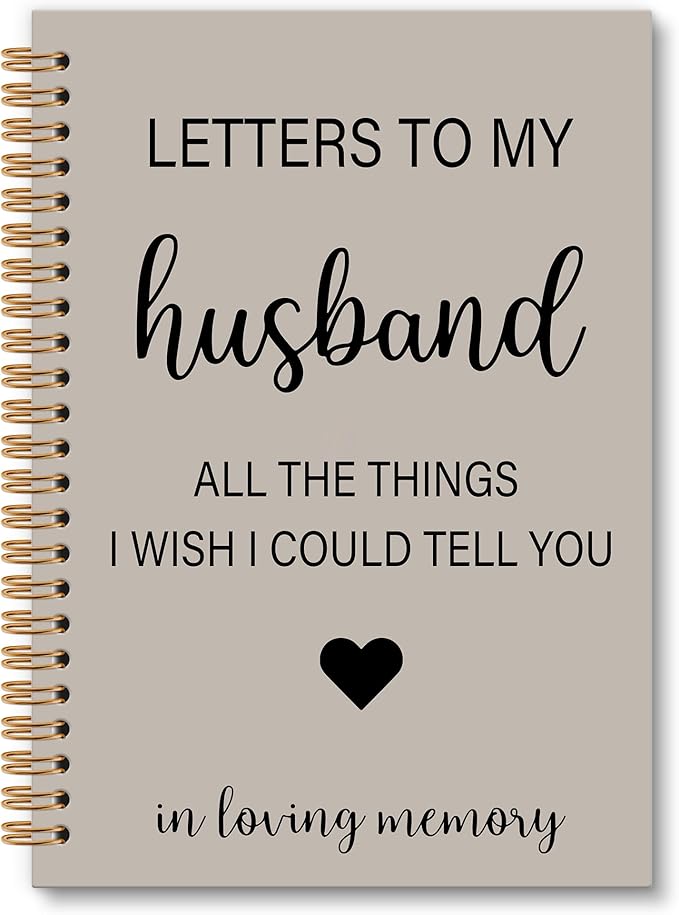 Memorial Gifts for Loss of Husband Grief Notebook Journal, Letters to My Husband in Heaven Journal, Sympathy Notebooks Gifts for Loss of Husband Women, In Loving Memory Sympathy Gifts,6x8.2In