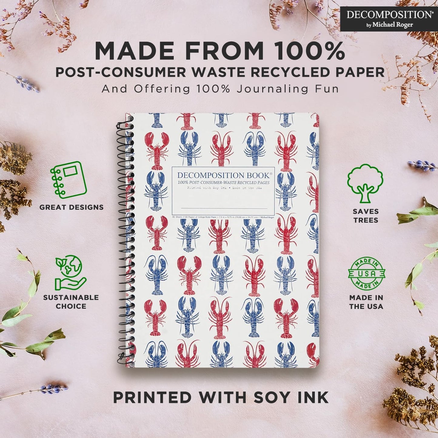 Decomposition Lobsters College Ruled Spiral Notebooks – 9.75 x 7.5 Journal with 160 Lined Pages – Notebooks for School Supplies, Home & Office – 100% Recycled Paper – Made in USA