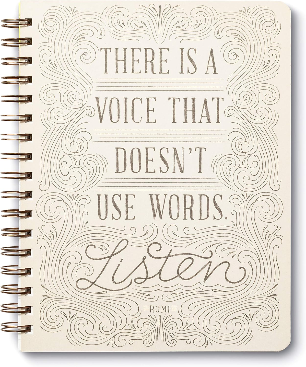 Compendium Spiral Notebook - There is a voice that doesn't use words. Listen. — A Designer Spiral Notebook with 192 Lined Pages, College Ruled, 7.5”W x 9.25”H